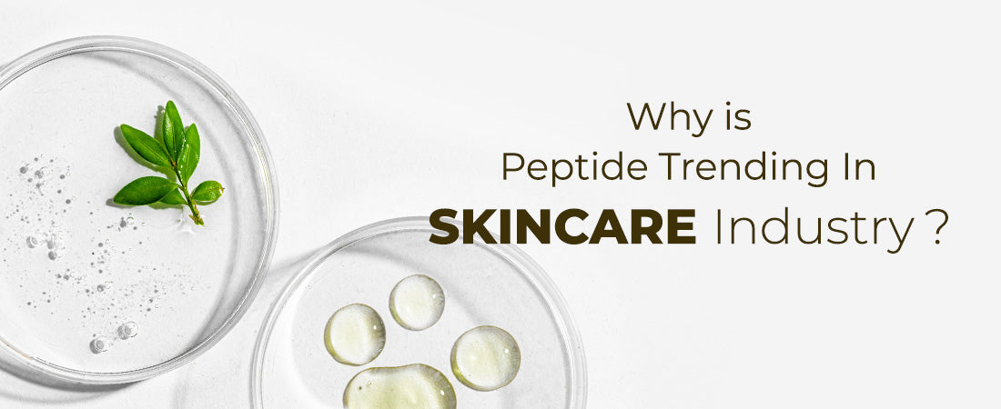 Why is Peptide trending in the skincare Industry?