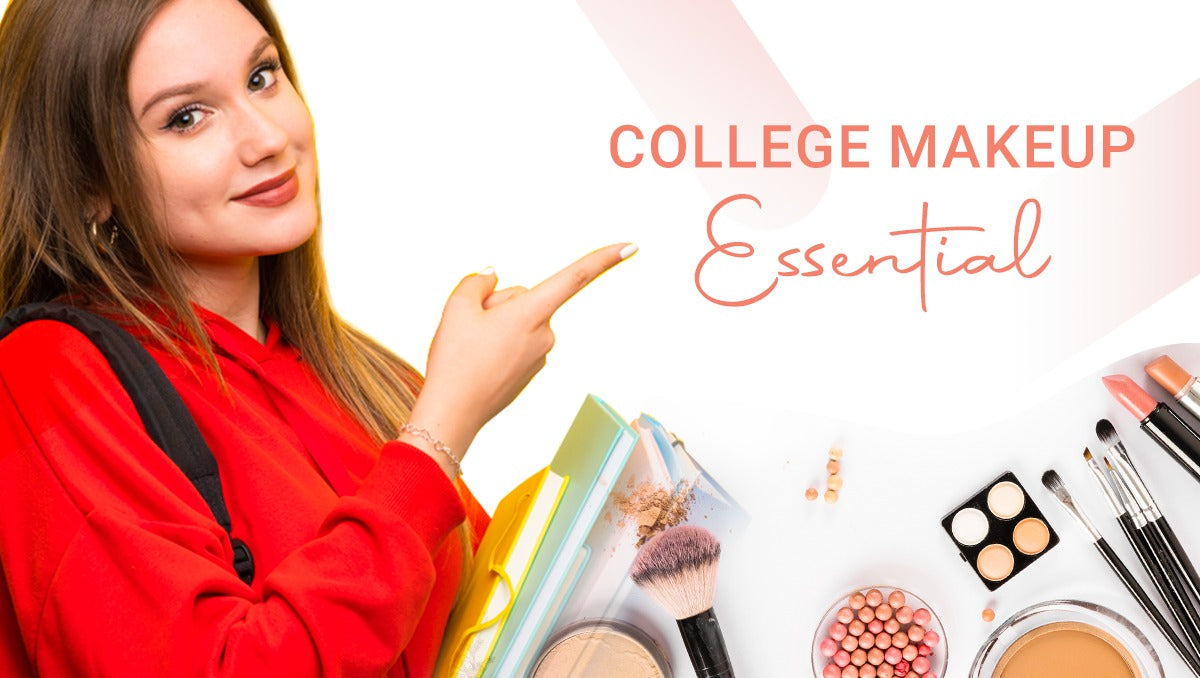 5 Beauty Essentials Every College Girl Must Have In Her Beauty Kit