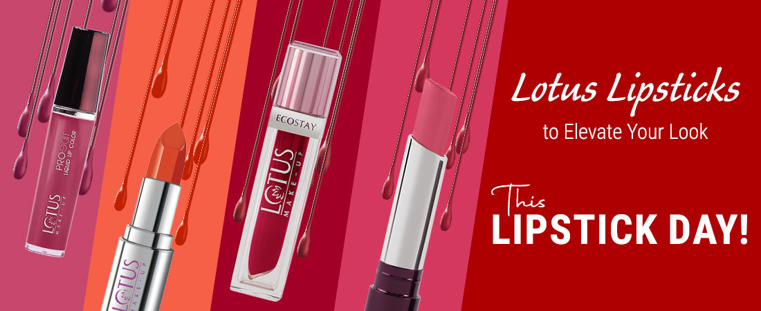 Bold, Playful, and Glamorous: Lotus Lipsticks to Elevate Your Look this Lipstick Day!