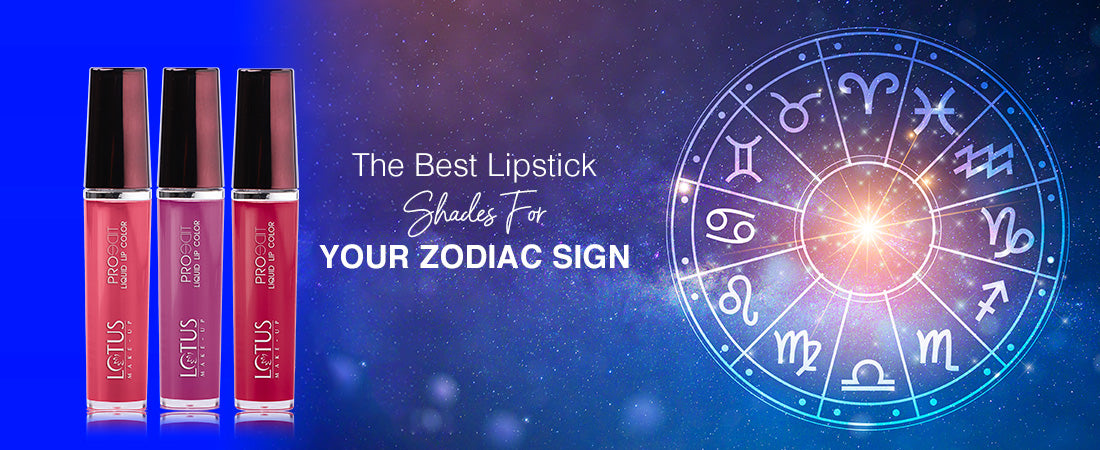 The Best Lipstick Shades for Your Zodiac Sign