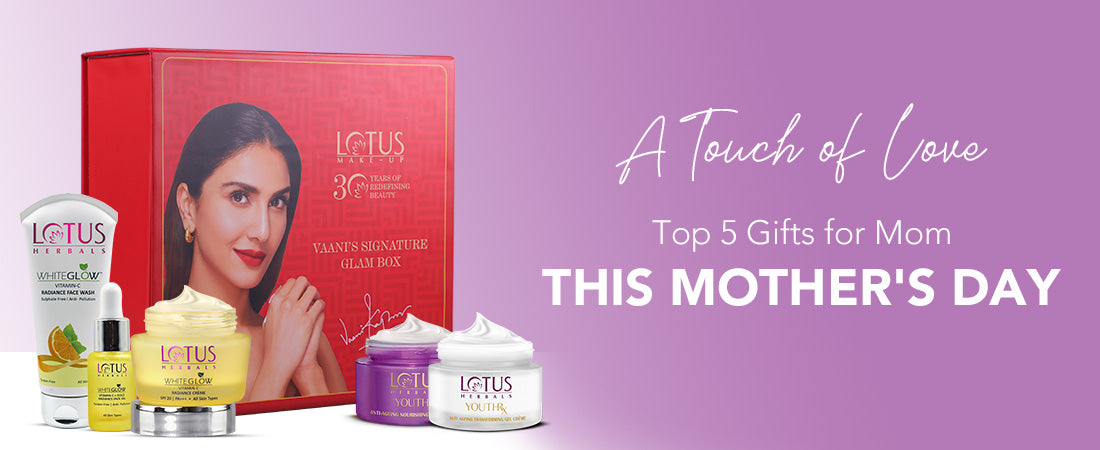 A Touch of Love: Top 5 Beauty Gifts for Mom This Mother's Day